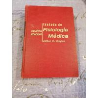 Tratado De Fisiología Médica Cuarta Edicion segunda mano  Chile 