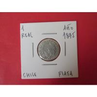 Moneda Chile 1 Real Plata Rompiendo Cadenas 1845 Escasa segunda mano  Chile 