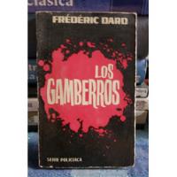 Los Gamberros - Frédéric Dard segunda mano  Chile 