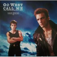 Go West - Call Me (the Indiscriminate Mix) (12 , Maxi) segunda mano  Chile 