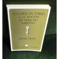 Estudios En Torno A La Noción Del Derecho Subjetivo.  segunda mano  Chile 