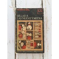 Billar A Las Nueve Y Media / Heinrich Boll segunda mano  Chile 
