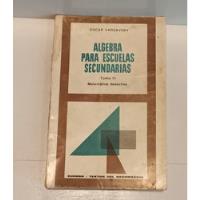 Libro Algebra  Matemática Deductiva Tomo 2 segunda mano  Chile 