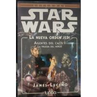 Agentes Del Caos 1 - Star Wars - La Nueva Orden Jedi segunda mano  Chile 