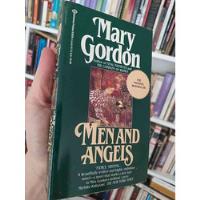 Men And Angels  Mary Gordon  Ballantine Fiction En Ingles segunda mano  Chile 