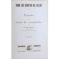 Libro Todos Los Secretos Del Billar J.adorjan (aa1139, usado segunda mano  Chile 