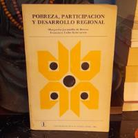 Pobreza, Participación Y Desarrollo Regional - Margarita Ja , usado segunda mano  Chile 