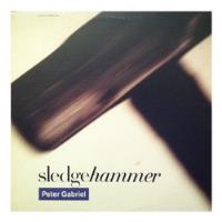 Peter Gabriel  -  Sledgehammer | 12'' Maxi Single  -  Vinilo, usado segunda mano  Chile 
