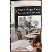 Travesuras De La Niña Mala - Mario Vargas Llosa, usado segunda mano  Chile 