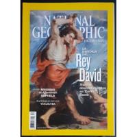 Revista National Geographic /  La Historia Del Rey David. segunda mano  Chile 