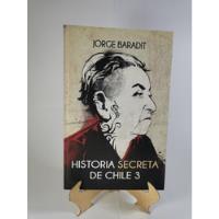 Usado, Historia Secreta De Chile 3- Jorge Baradit segunda mano  Chile 