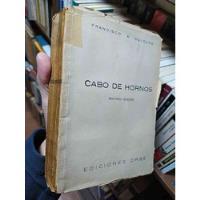 Cabo De Hornos   Francisco A. Coloane   Ediciones Orbe Segun segunda mano  Chile 