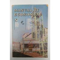 Libro Manual De Economía / Varios Autores / Dictadura , usado segunda mano  Chile 