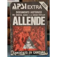Revista Apsi - Extra - Del General Ibañez A La Up - Allende, usado segunda mano  Chile 