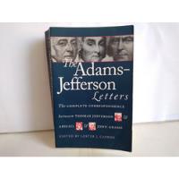 The Adams - Jefferson Letters.  Lester Cappon 1987 segunda mano  Chile 
