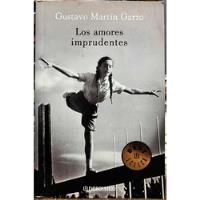 Los Amores Imprudentes - Gustavo Martin Garzo segunda mano  Chile 