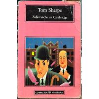 Zafarrancho En Cambridge - Tom Sharpe segunda mano  Chile 