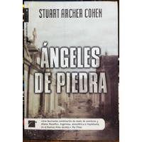 Angeles De Piedra - Stuart Archer Cohen segunda mano  Chile 