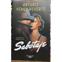 Sabotaje 2 - Arturo Perez Reverte segunda mano  Chile 