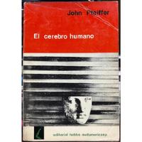 El Cerebro Humano - John Pfeiffer segunda mano  Chile 