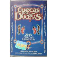 Cassette De Los Hijos De Parra Cuecas Por Docenas (2842, usado segunda mano  Chile 