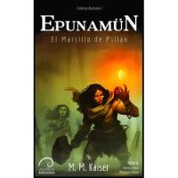 Epunamun: El Martillo De Pillan (crónicas Australes 1), usado segunda mano  Chile 