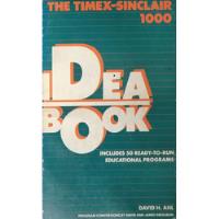 The Timex-sinclair 1000 Ideabook - David H. Ahl segunda mano  Chile 