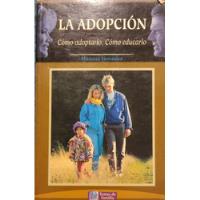 Libro La Adopción  Mariano Gonzalez(c18 segunda mano  Chile 