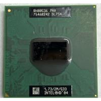 Remato Intel Pentium M 1,73mhz, 2m Cache, 533mhz Fsb Full, usado segunda mano  Chile 