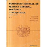 Compendio Esencial De Química General, Orgánica Y / Tomo 2 segunda mano  Chile 