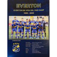 Álbum Everton De Viña 1950  - 2023 Formato Impreso segunda mano  Chile 