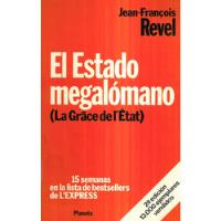 Usado, El Estado Megalómano / Jean - Francois Revel segunda mano  Chile 