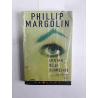 La Otra Bella Durmiente / Phillip Margolin segunda mano  Chile 