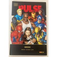 Comic Marvel: The Pulse - El Miedo. Hist. Comp. Ed. Panini segunda mano  Chile 