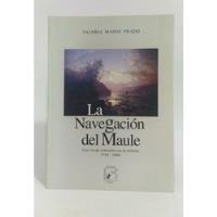 Usado, Libro La Navegación Del Maule/ Valeria Maino Prado/ U Talca segunda mano  Chile 