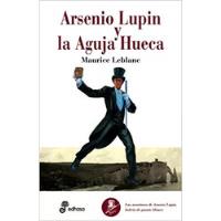 Arsenio Lupin Y La Aguja Hueca segunda mano  Chile 