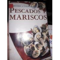 Aprender A Cocinar Paso A Paso. Pescados Y Mariscos  segunda mano  Chile 