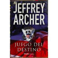 Juego Del Destino - Jeffrey Archer, usado segunda mano  Chile 