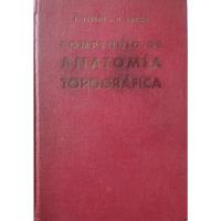 Libro Compendio De Anatomía Topográfica L.testut, usado segunda mano  Chile 