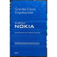 El Estilo Nokia Sus Métodos Para Liderar Un Sector, usado segunda mano  Chile 