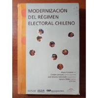 Usado, Modernización Del Régimen Electoral Chileno. Fontaine Et Al segunda mano  Chile 