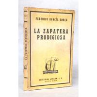 Zapatera Prodigiosa Federico García Lorca Teatro Losada Bc-e, usado segunda mano  Chile 