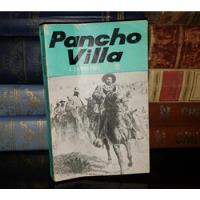 Usado, Pancho Villa - I. Lavretski - Quimantú - 1973 - 1a Edición segunda mano  Chile 
