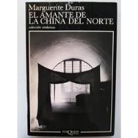 Usado, Marguerite Duras - El Amante De La China Del Norte segunda mano  Chile 