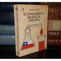 Usado, El Experimento Marxista Chileno - Robert Moss - 1973 segunda mano  Chile 