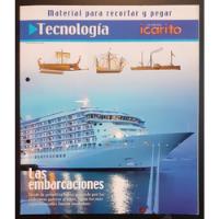 Icarito, Tecnología / Las Embarcaciones., usado segunda mano  Chile 