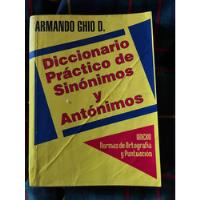 Diccionario Práctco De Sinónimos Y Antónimos Sopena, usado segunda mano  Chile 