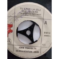 Vinilo Single De John Travolta Oliva Newton John Tú Eres(x96 segunda mano  Chile 