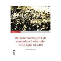 Del Poder Constituyente De Asalariados E Intelectuales segunda mano  Chile 