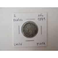 Gran Moneda Chile 2 Reales Rompiendo Cadenas Plata Año 1849, usado segunda mano  Chile 